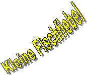 Kleine Fischfiebel